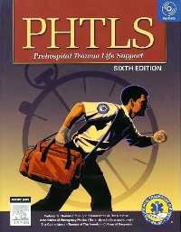 Prehospital Trauma Life Support (PHTLS), 6th edition