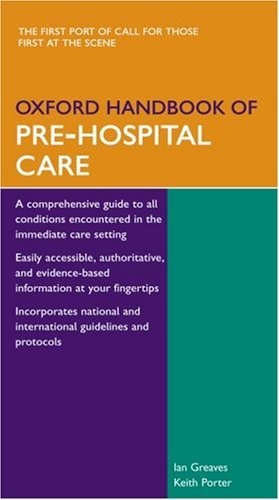 Oxford handbook of Pre Hospital care, 1pce