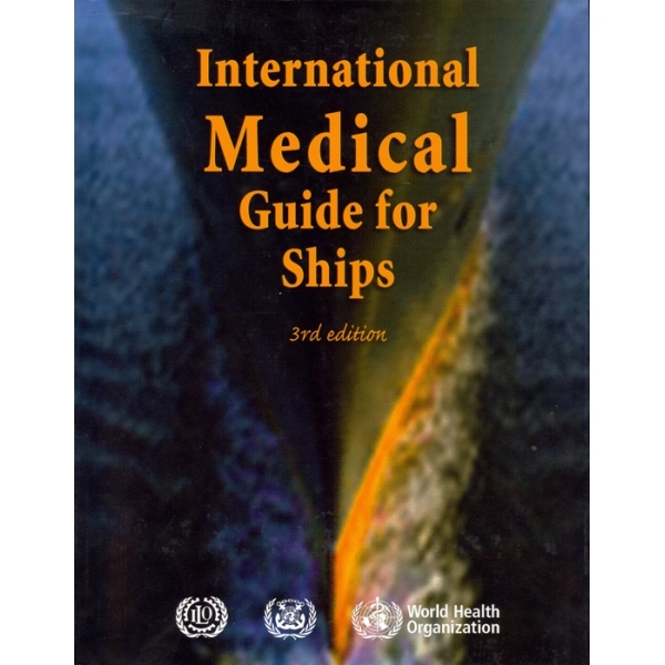 International Medical Guide For Ships 3rd edition, 1pce